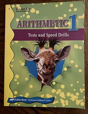 A Beka Book Arithmetic 1 Tests And Speed Drills Teacher Key Grade 1 Math Book • $9.99