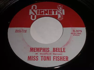 Miss Toni Fisher - Memphis Belle / The Big Hurt 45 • $9.99