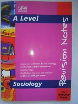 Advanced Level Sociology: Revision Notes (A Level Revision & Exam Preparation) • £2.51