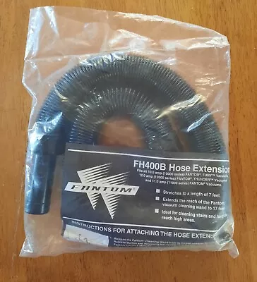 $5.98 • Buy Fantom Hose Extension Pt# FH400B. 7 Feet Stretch Vacuum Hose.             