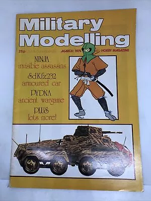 Military Modelling Magazine. Vol.5. No.3. March 1975 • $17.86