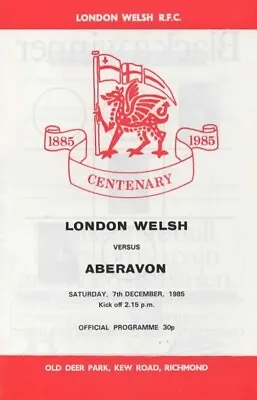 Dec 85 LONDON WELSH V ABERAVON - London Welsh Centenary Season • £3.75