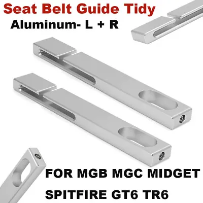 For Mgb Mgc Midget Spitfire Gt6 Tr6 Aluminium Headrest Seat Belt Guide Tidy 2pcs • $35.99