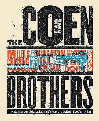 The Coen Brothers: This Book Really Ties The Films Together - 9781419727405 • $50.45