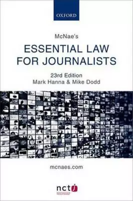 McNaes Essential Law For Journalists Hanna Mark & Dodd Mike Used; Very Good  • £3.35