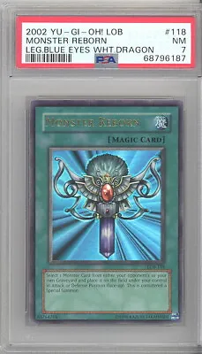 PSA 7 - Yu-Gi-Oh Card - LOB-118 - MONSTER REBORN (ultra Rare Holo) - NM • $42.89