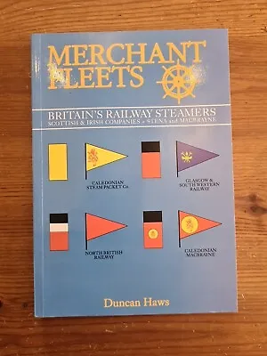 Merchant Fleets- Britain's Railway Steamers Scottish & Irish Companies & Stena • £5.50