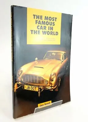 THE MOST FAMOUS CAR IN THE WORLD - Worrall Dave • £87.90