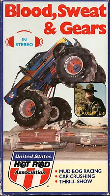 Blood Sweat & Gears (1987 VHS) RARE Featuring Sgt. Slaughter Monster Trucks • $6.99