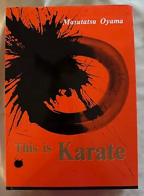 This Is Karate By Masutatsu Oyama (Hardcover 1965) • $69