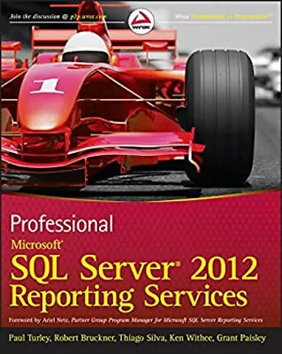 Professional Microsoft SQL Server 2012 Reporting Services Paperba • $7.24