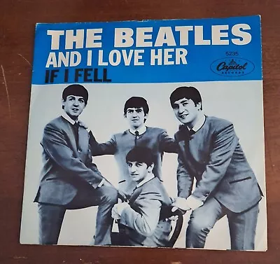 Beatles 45 Rpm Picture Sleeve  And I Love Her / If I Fell  Vintage & Original  • $24.99