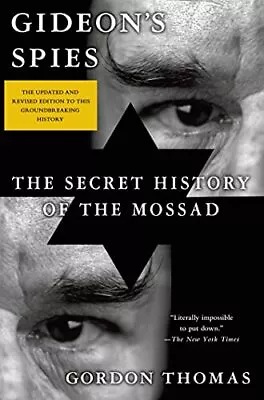 Gideon's Spies: The Secret History Of The Mossad • $9.49