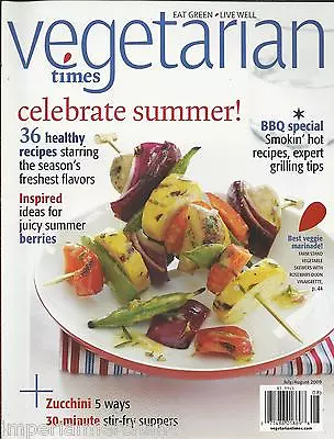 Vegetarian Times Magazine Healthy Recipes BBQ Grilling Tips Summer Berries 2009. • $13.45