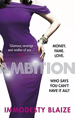 Ambition-Immodesty Blaize-Paperback-0091930073-Very Good • £3.49