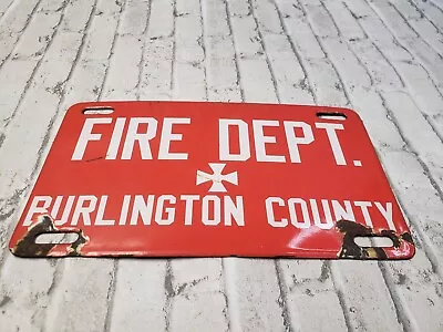 Vintage Burlington County New Jersey Fire Department Rare Porcelain Enamel Sign • $49.99
