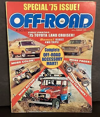 Vintage February 1975 OFF-ROAD Magazine Special '75 Issue Land Cruiser + More • $15