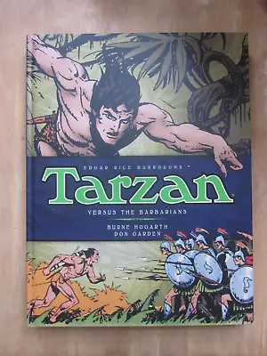 Tarzan Versus The Barbarians - Burne Hogarth [2015 Hardback] • £13.50