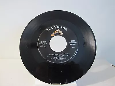 45 Record -  Tony Perkins - When School Starts Again • $10