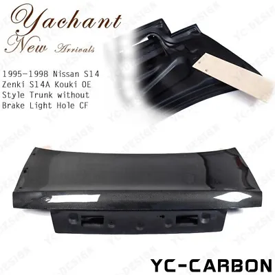 CARBON For 95-98 Nissan S14 Zenki S14A Kouki OE Style Trunk W/o Brake Light Hole • $471.90