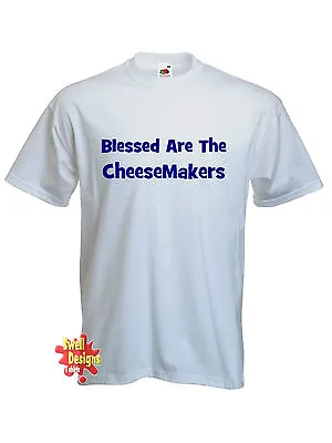 BLESSED ARE THE CHEESEMAKERS Life Of Brian Monty Python T Shirt All Sizes • £13.99