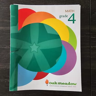 Oak Meadow Grade 4 Math Textbook Homeschool Learning Education Materials 2015 • $49.99