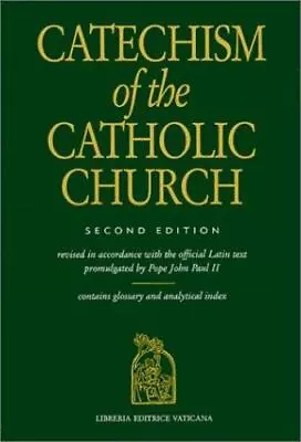 Catechism Of The Catholic Church By Catholic Church; Vaticana Libreria Editrice • $16.47