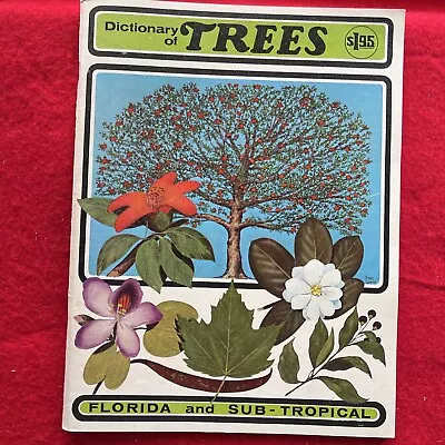 Vintage Dictionary Of Trees-Florida And Sub-Tropical VGC Great Price!! • $7.98