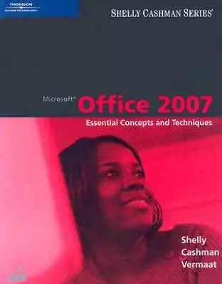 Microsoft Office 2007: Essential Concepts And Techniques (Available  - VERY GOOD • $3.68