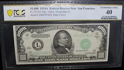 1934 A One Thousand Dollar Bill US Currency PCGS EF40 San Francisco $1000 • $4050