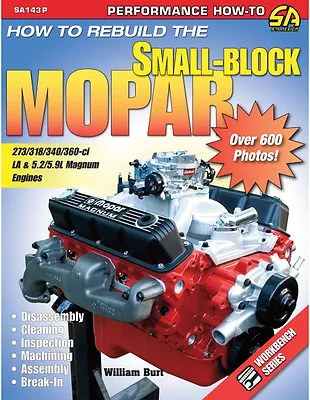 How To Rebuild The Small-Block Mopar Book~273-318-340-360-5.2-5.9L Magnum~NEW! • $35.05