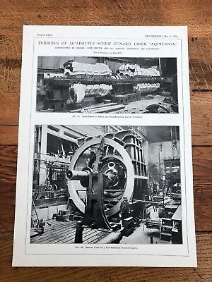 £28 • Buy 1914 Engineering Print - ( Aquitania .turbines Of Quadruple - Screw  Views )