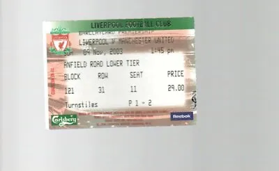 Used Ticket - Liverpool V Manchester United 9.11.2003 -  Away End  • £2.99