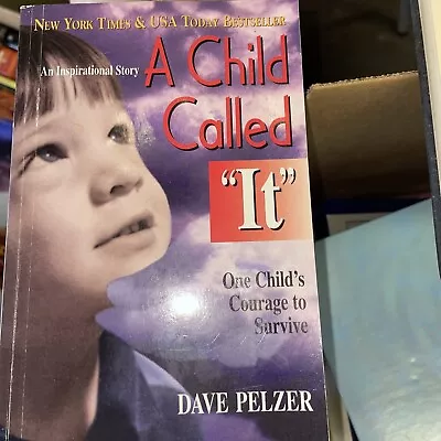 A Child Called It : One Child's Courage To Survive By Dave Pelzer (1995... S • $1.99