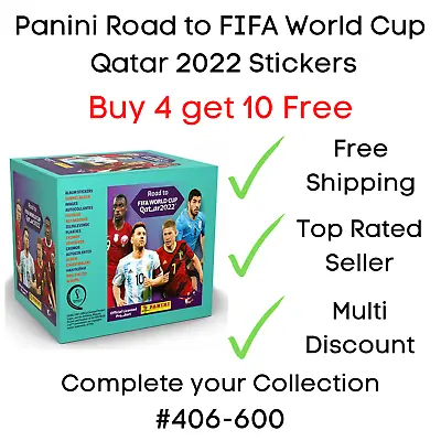 Panini Road To FIFA World Cup Qatar 2022 Stickers #406 - 600 Buy 4 Get 10 Free • £1.95