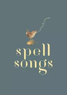 The Lost Words: Spell Songs - Hardcover By Macfarlane Robert - VERY GOOD • $10.20