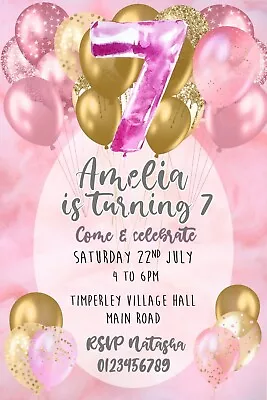 Girls Personalised Party Birthday Invitations Pink Gold Balloons Age 7 X 10 • £5.05