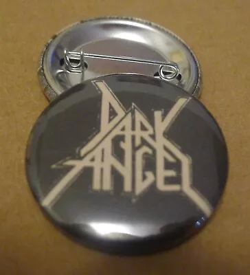 DARK ANGEL Band PINBACK Button PIN Badge THRASH METAL Sadus Kreator Slayer Sodom • $6