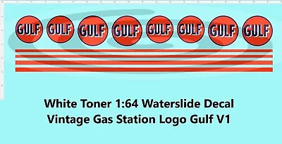 White Toner 1:64 Waterslide Decal Vintage Gas Station Logo Gulf V1 • $5.35