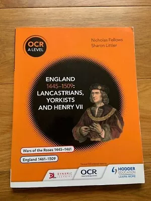 OCR A Level History: England 1445-1509 Lancastrians Yorkists And Henry VII Book • £9.99