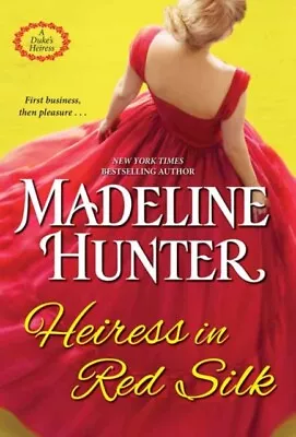  Heiress In Red Silk By Madeline Hunter 9781420149999 NEW Book • £9.68