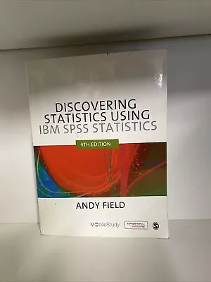 Discovering Statistics Using IBM SPSS Statistics Paperback Andy B26 • $12.42