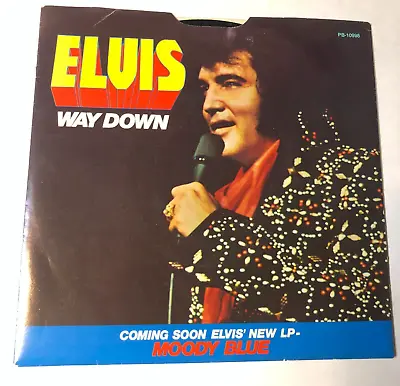 Elvis Presley 7  Record 45 & Picture Sleeve Way Down / Pledging My Love • $3.99