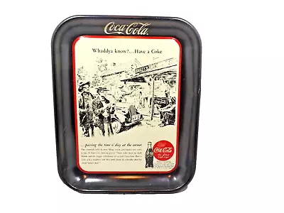 Vintage  Coca-Cola  Whaddya Know?   Have A Coke  Metal Decorative Tray  1993 • $6.50