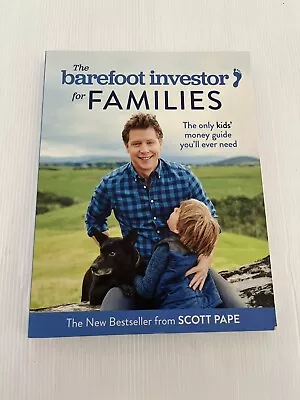 The Barefoot Investor For Families: How To Teach Your Kids The Value Of A... • $10