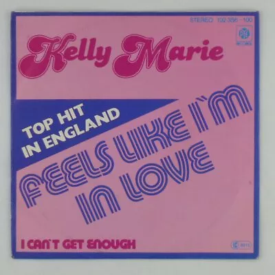 7   Single Vinyl - KELLY Marie - Feels Like I'M IN Love - S5824 - K8 • $15.17