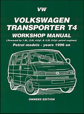 VW Transporter T4 Repair Manual Gasoline Models 1996-on • $49.39