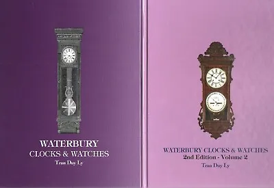 2 Volume Waterbury Clocks 2nd Edition By Tran Duy Ly W 2013 Price Updates New! • $156.20