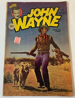 1954 Toby JOHN WAYNE ADVENTURE COMICS #27 ~ Lower To Mid-grade • $59.95