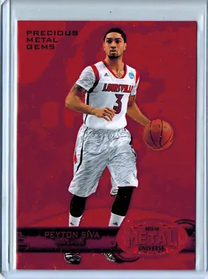 2013-14 Fleer Retro Metal Universe Pmg Red Peyton Siva Louisville 134/150 • $18.21